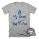 My Boat My Rules Captain T-Shirt - Nautical Gift
