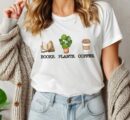 Books Plants Coffee T-Shirt for Book & Plant Lovers